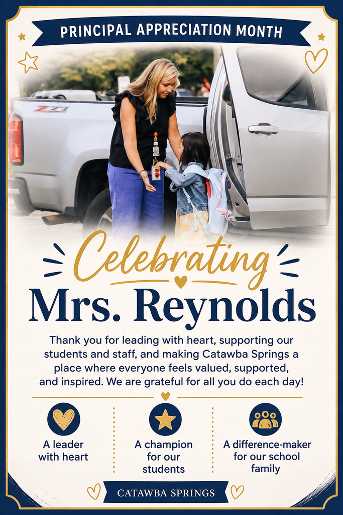 Poster shows a woman helping a child from a pickup truck. Text reads "Principal Appreciation Month Celebrating Mrs. Reynolds."
