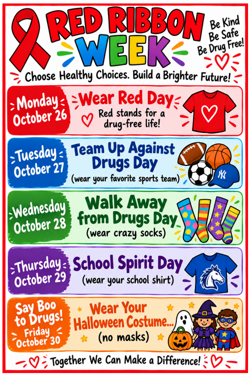 A poster with vibrant colors and icons promoting Red Ribbon Week. It features various activities, including Wear Red Day and Team Up Against Drugs Day.
