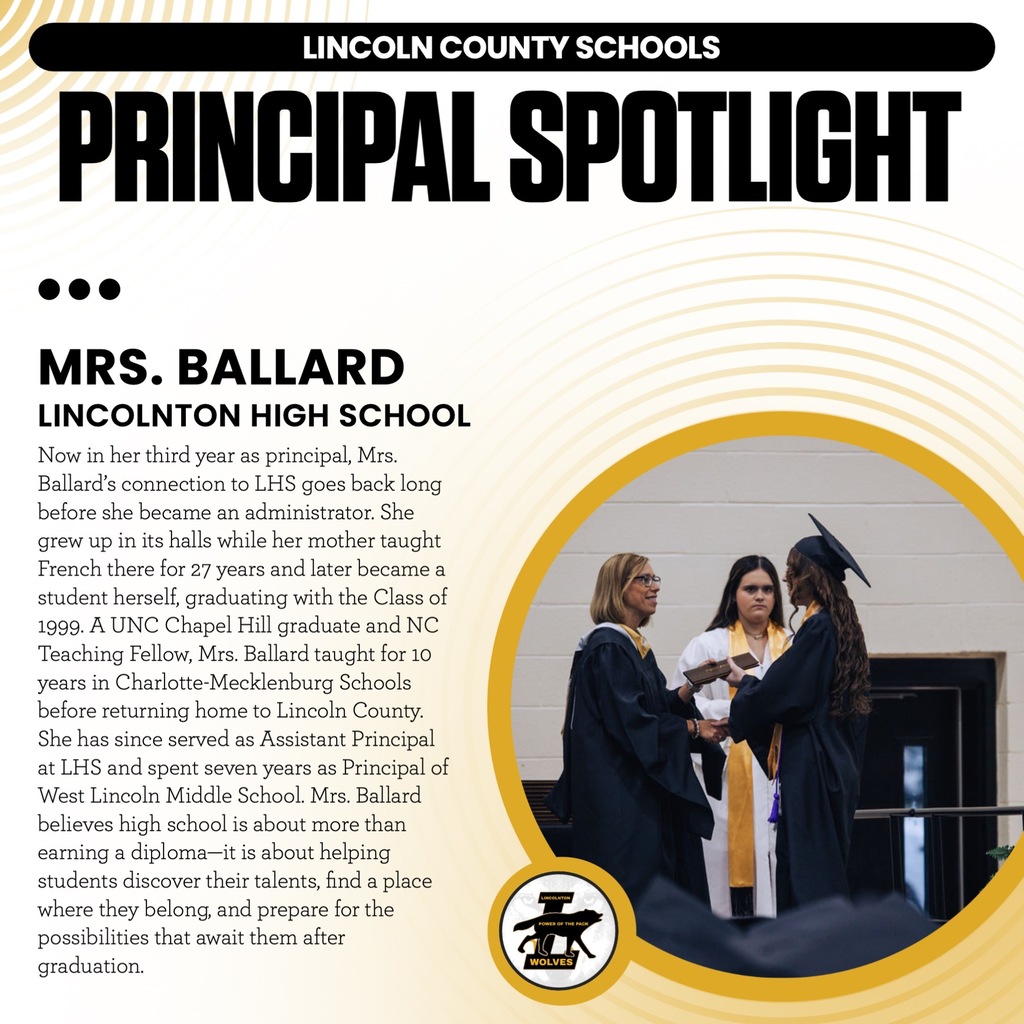 A spotlight on Mrs. Ballard, principal of Lincolnton High School. Three people in caps and gowns stand in front of a building.