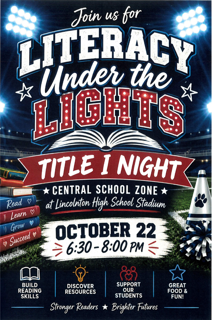 Poster for Literacy Under the Lights Title I Night at Lincolnton High School Stadium. Date: October 22, 6:30-8:00 PM.