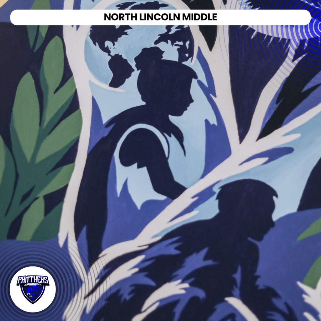 Artwork with silhouettes of people and a globe. Green leaves and blue-gray background. Title reads "North Lincoln Middle."