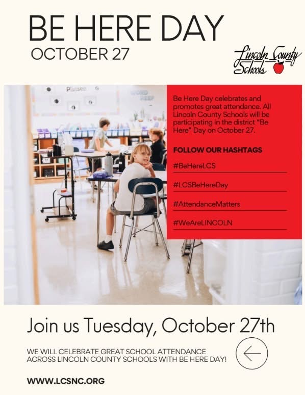 Poster promoting "Be Here Day" on October 27, highlighting attendance in Lincoln County Schools.
