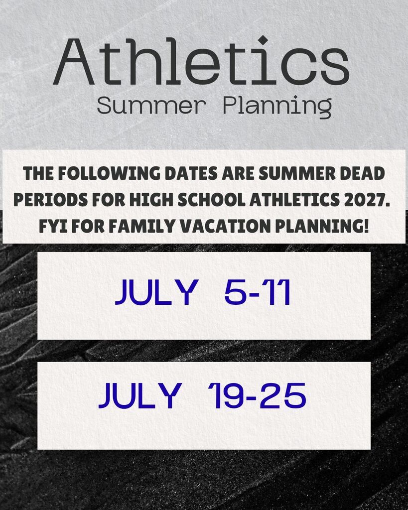 Black and white poster with "Athletics Summer Planning" at top. Two white boxes listing "July 5-11" and "July 19-25" in blue.