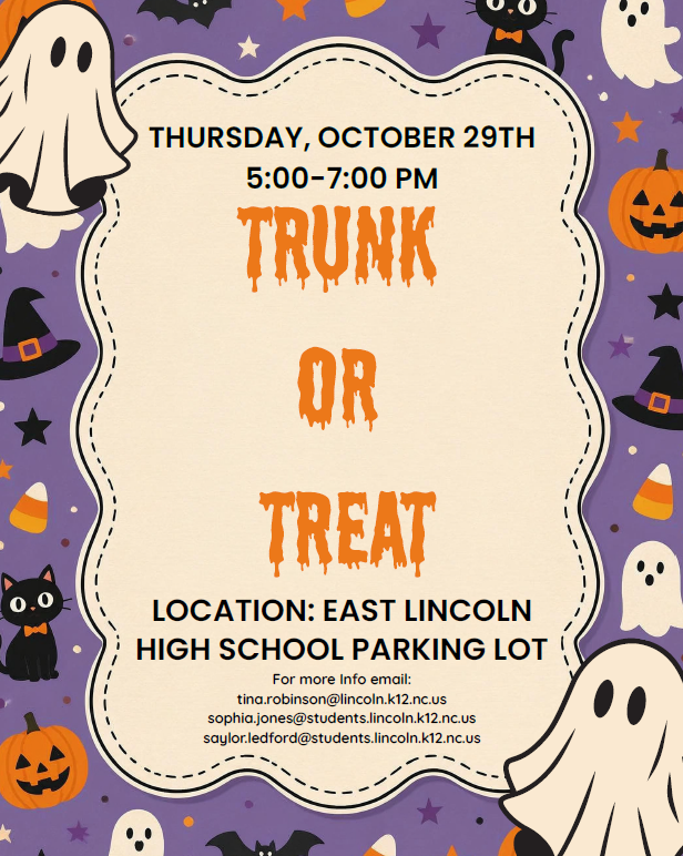 Purple poster with Halloween ghosts, pumpkins, bats, and cats. It reads "Thursday, October 29th 5:00-7:00 PM TRUNK OR TREAT LOCATION: EAST LINCOLN HIGH SCHOOL PARKING LOT"