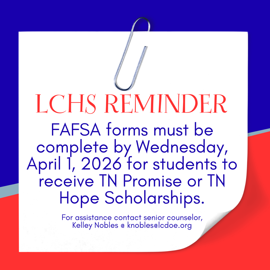 FAFSA deadline is April 1st for TN Hope and Promise Scholarships