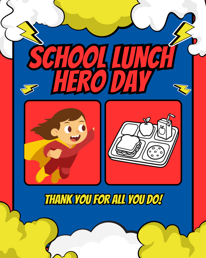 Happy School Lunch Hero Day!