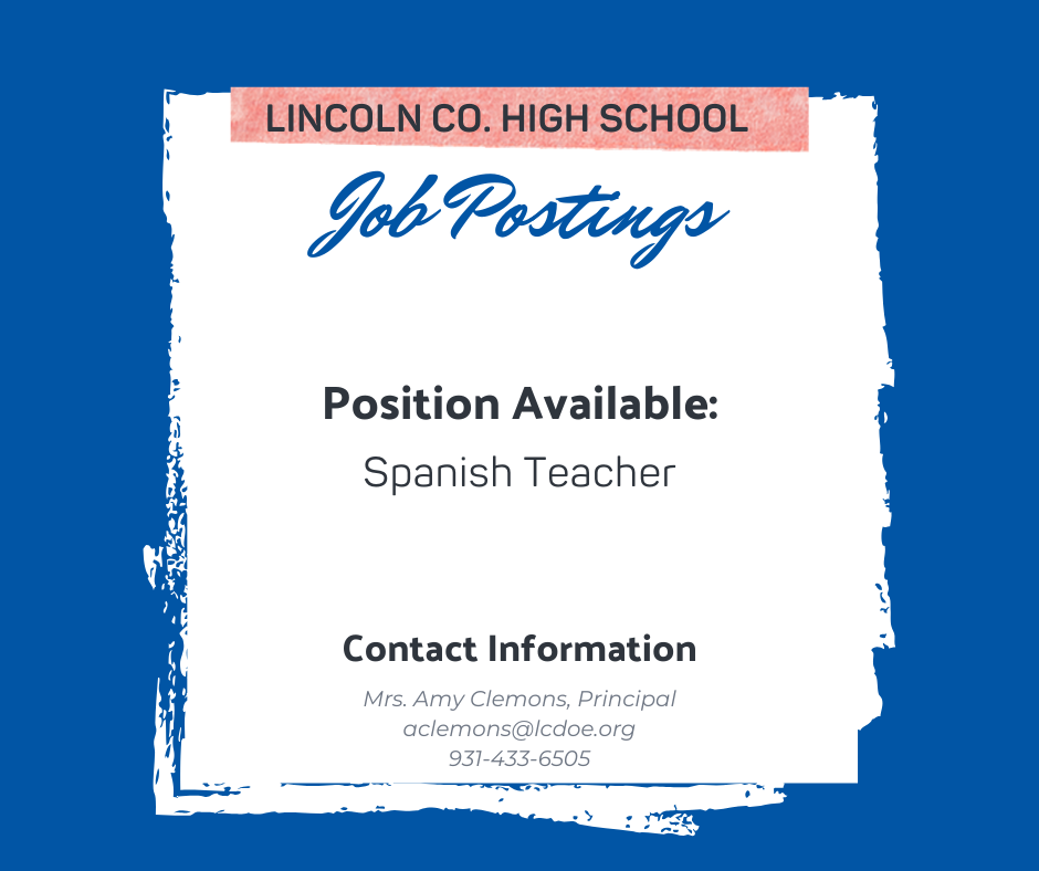 Spanish Teacher Job Posting, LCHS