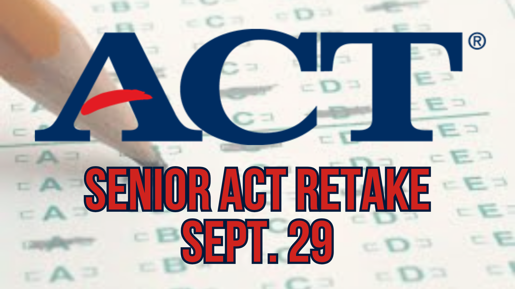 🚨 SENIOR ACT RETAKE ANNOUNCEMENT 🚨  📅 Date: Tuesday, Sept. 29th 🎓 Who: Class of 2027 (All Seniors) 🎯 Goal: Retake the test & level up your score!  Let's make this year count. We look forward to seeing what the Class of 2027 can accomplish!
