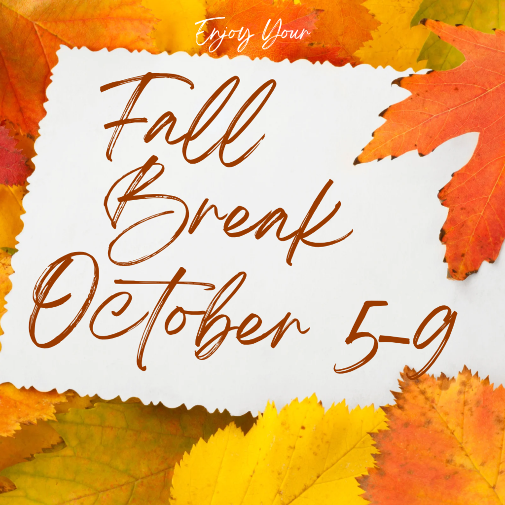 Fall Break