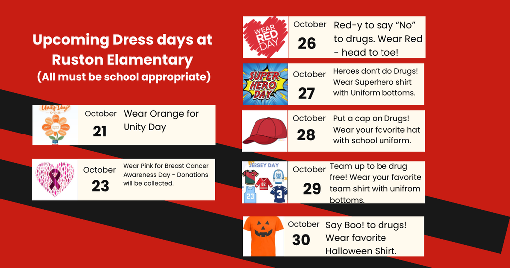 School Dress Days - Oct 21 wear orange, Oct 23 wear pink, oct 26 wear red, Oct 27 wear super hero, Oct 28 Wear hat, Oct 29 wear team shirt, Oct 30 wear Halloween Shirt