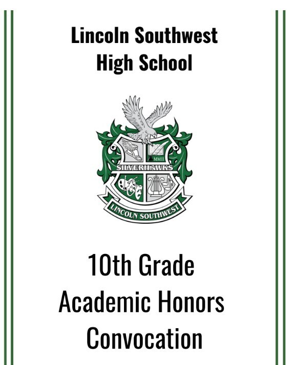 front page of 10th Grade Academic Honors Convocation, LSW crest and words stating 10th Grade Academic Honors Convocation