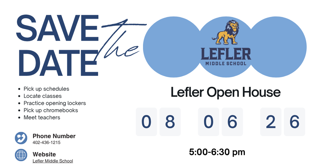 Save the Date - Lefler Open House - August 6, 2026 from 5:00-6:30pm