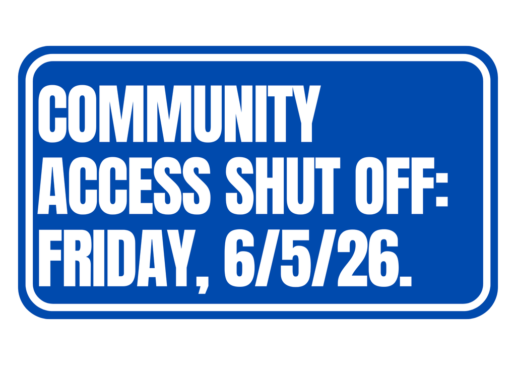 NO COMMUNITY ACCESS 6/5/26
