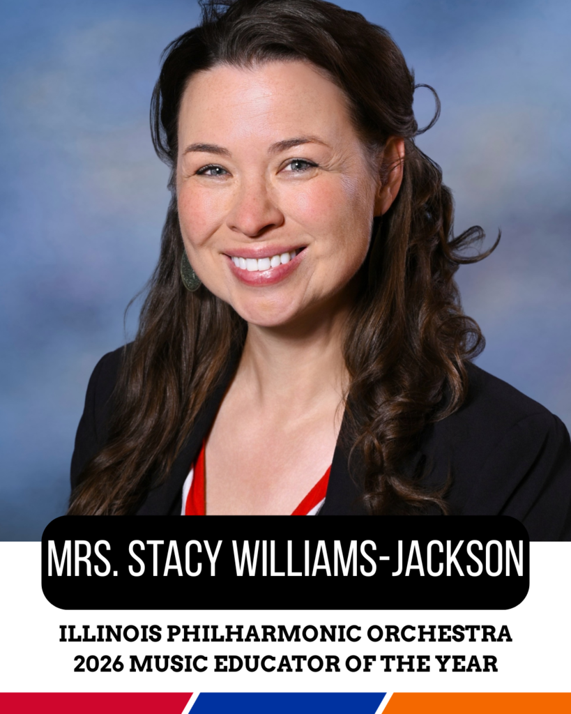 Mrs Stacy Williams-Jackson Illinois Philharmonic Orchestra 2026 Music Educator of the Year
