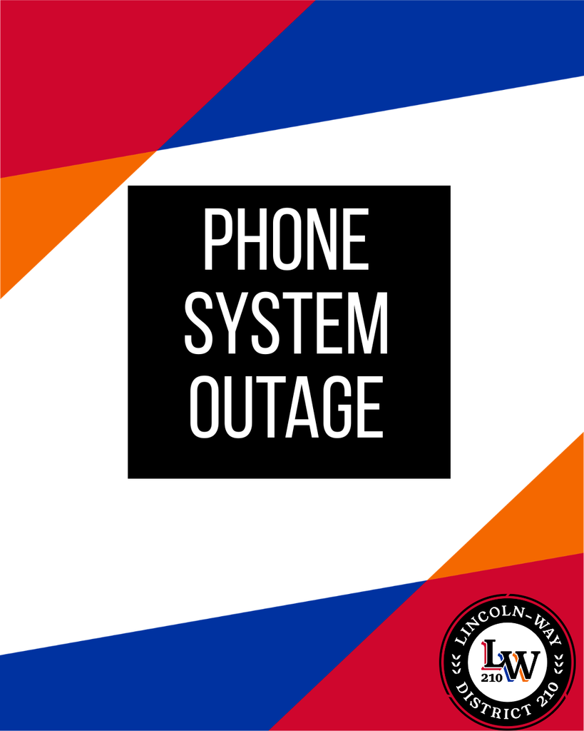 Phone System Outage