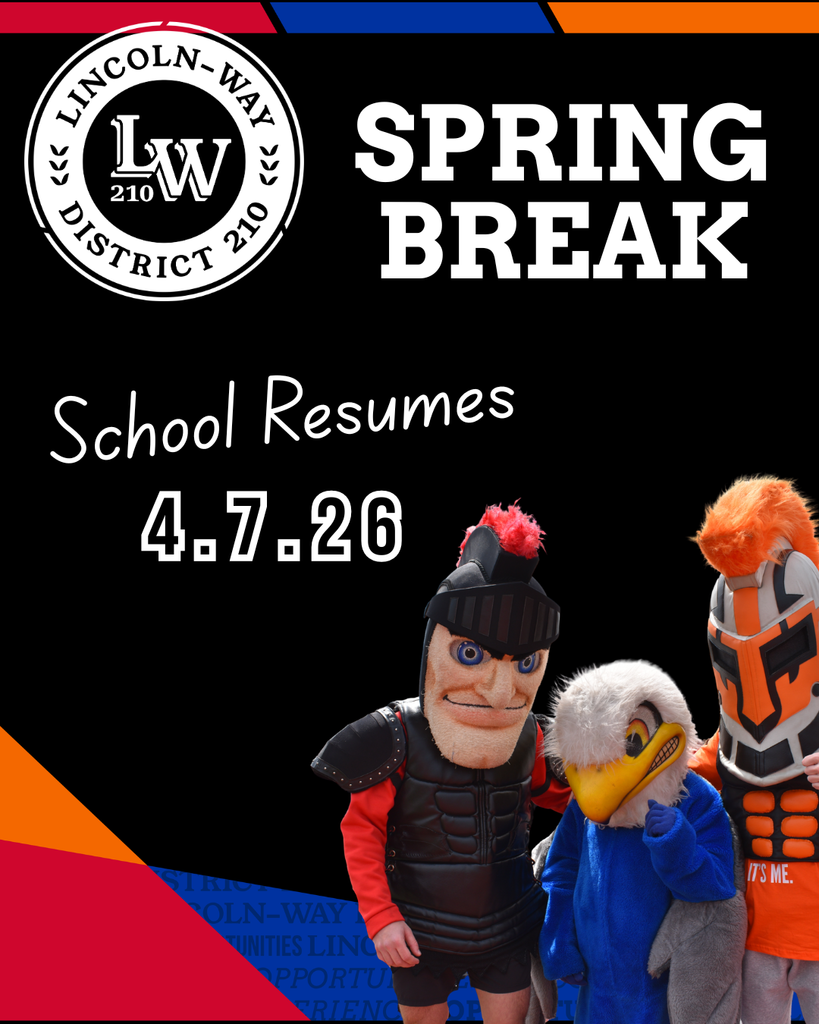 A poster shows a black background with text, mascots, and a logo. It reads "Spring Break: School Resumes 4.7.26."