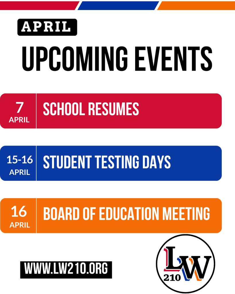 A schedule for April showing three events: "School Resumes" on 7th, "Student Testing Days" on 15th and 16th, and "Board of Education Meeting" on 16th.
