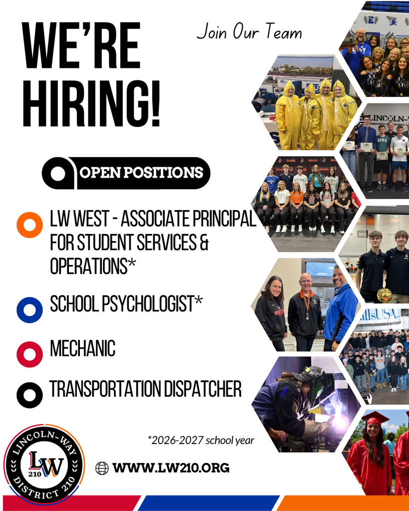 Advertisement for open positions at Lincoln-Way District 210.  Positions include Associate Principal, School Psychologist, Mechanic, and Transportation Dispatcher.