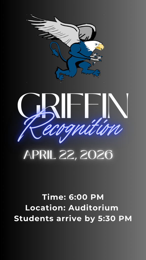 Griffin recognition Griffin Recognition is around the corner! Seniors that are being recognized will be notified via email( school email) We hope to celebrate your end of the year accomplishments as a senior!