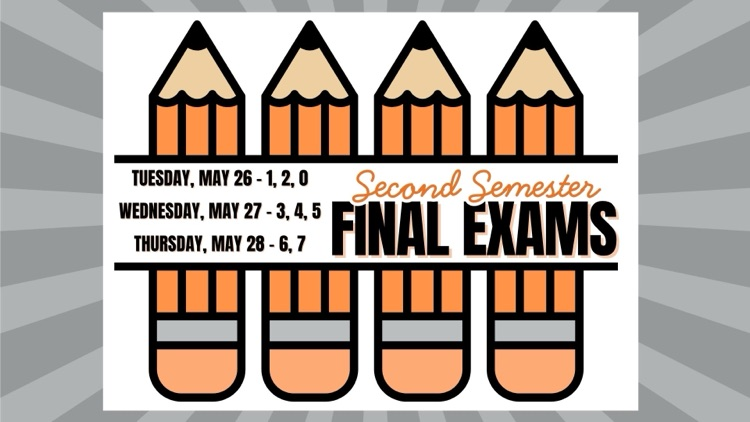 graphic listing the final exam dates as next Tuesday, Wednesday and Thursday