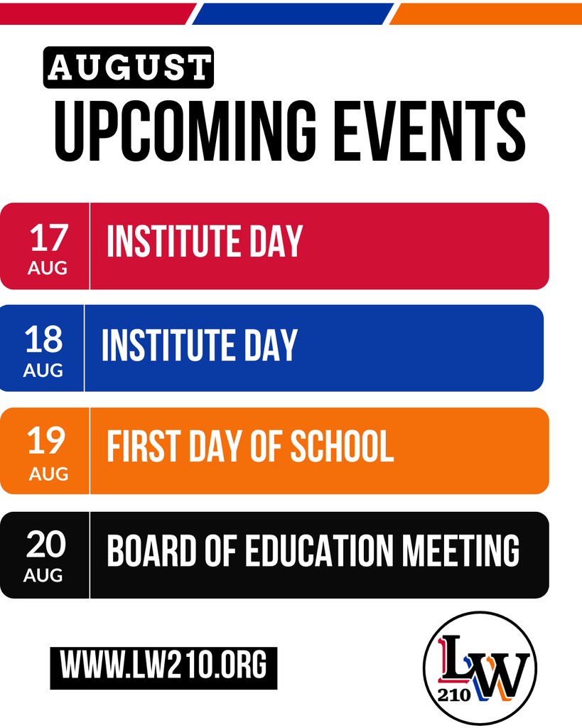 A schedule shows upcoming events for August. Dates and events include Institute Day on Aug 17 and 18, School on Aug 19, and a Board of Education meeting on Aug 20.