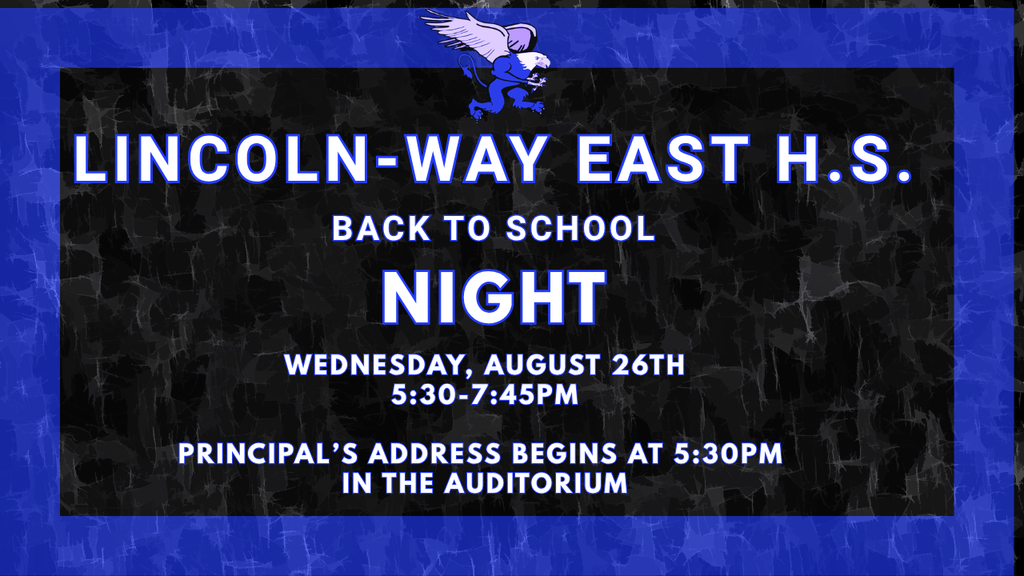 Lincoln-Way East Back To School Night
