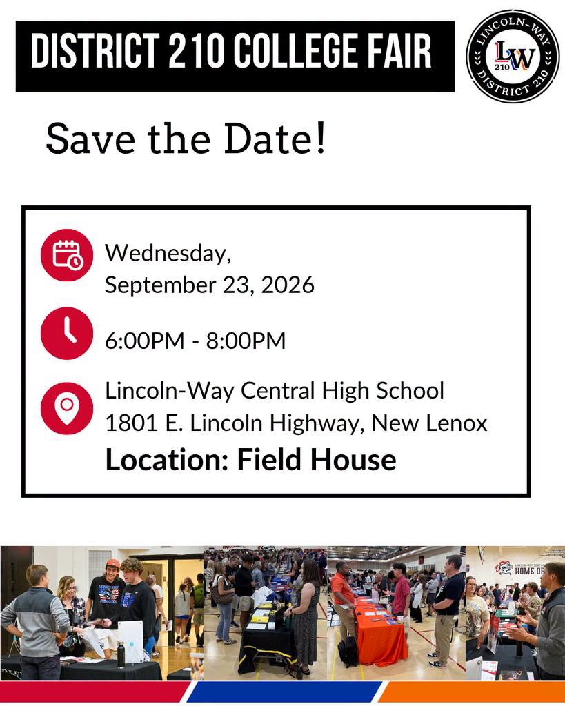 District 210 College Fair on September 23, 2026 from 6-8PM at Lincoln-Way Central High School