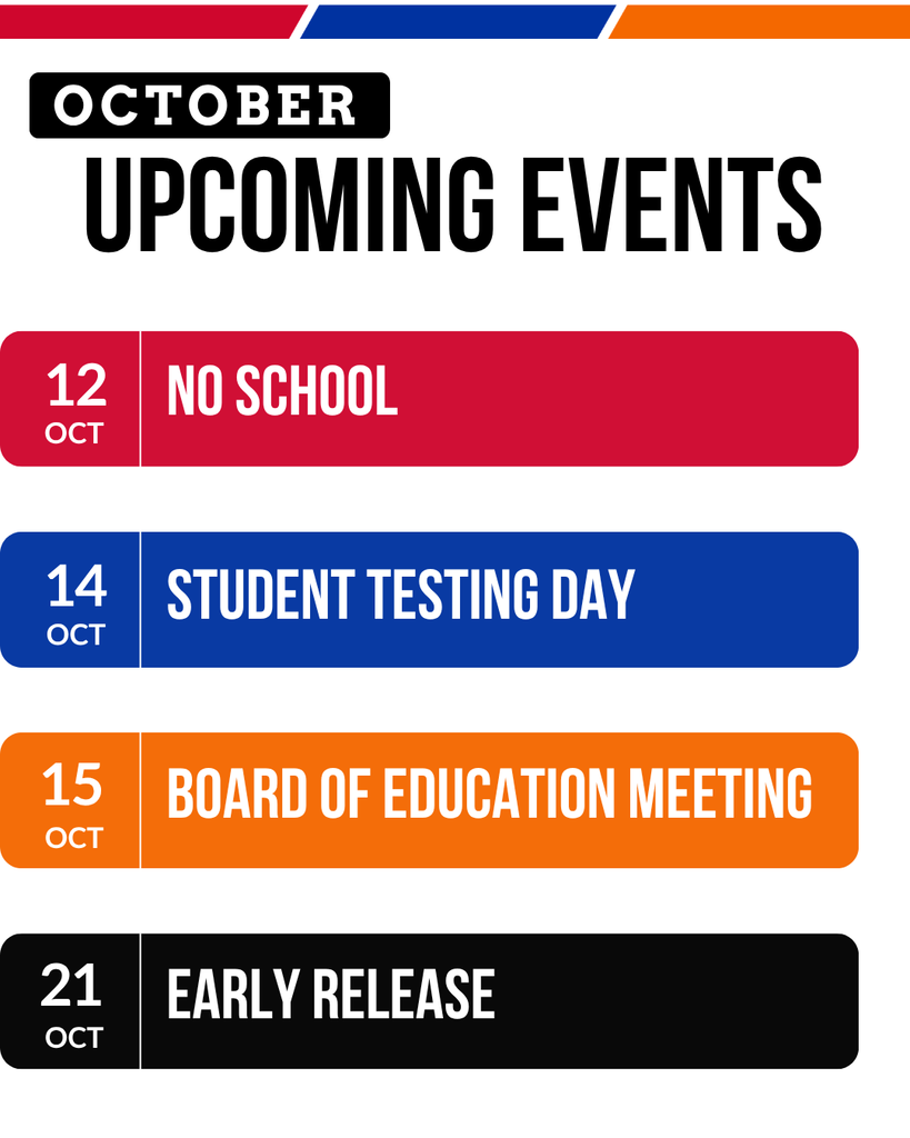 Calendar displays upcoming events for October. From top to bottom: October 12th, no school; October 14th, student testing day; October 15th, board of education meeting; October 21st, early release.