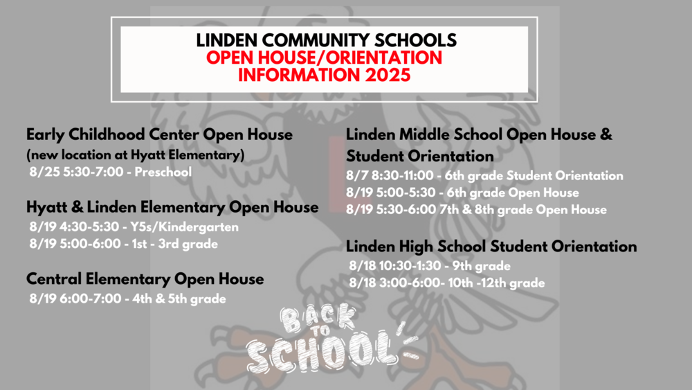 Linden Community Schools open house and orientation information for 2025