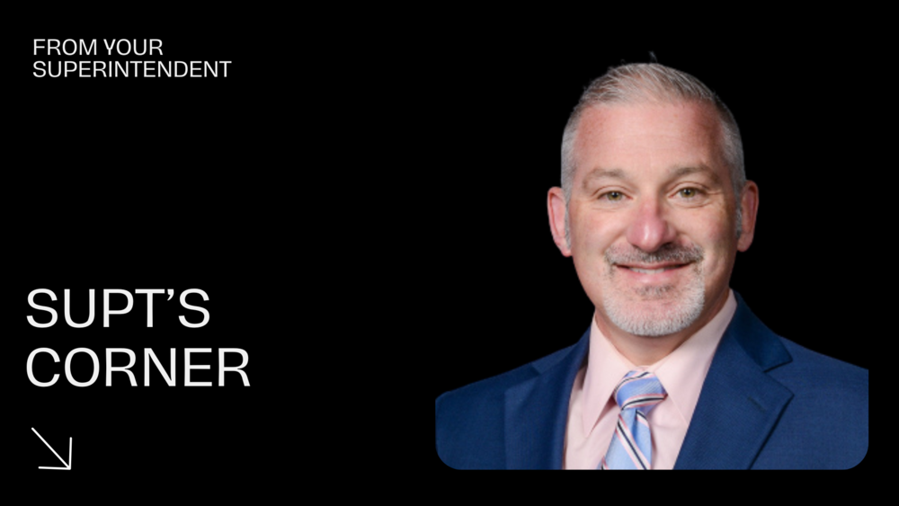 Supt's Corner- Russ Ciesielski