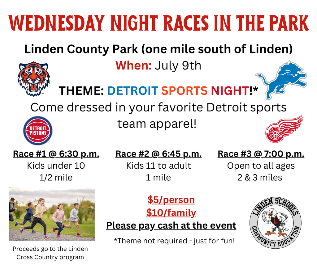 white background with red and black text detailing the upcoming races in the park tomorrow starting at 6. Detroit sports team themed!