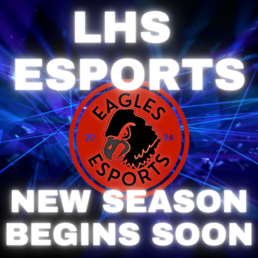 LHS Esports New Season Begins soon