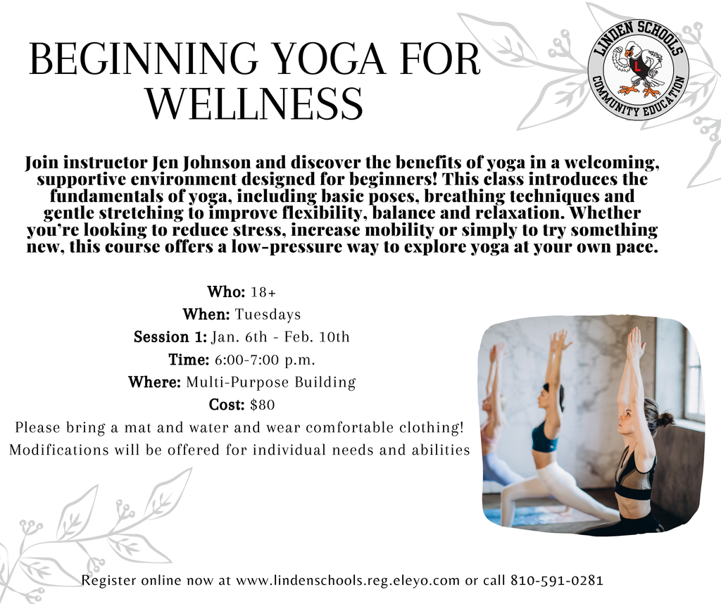 white background with black text - Who: 18+ When: Tuesdays Session 1: Jan. 6th - Feb. 10th  Time: 6:00-7:00 p.m. Where: Multi-Purpose Building Cost: $80 Please bring a mat and water and wear comfortable clothing!  Modifications will be offered for individual needs and abilities Join instructor Jen Johnson and discover the benefits of yoga in a welcoming, supportive environment designed for beginners! This class introduces the fundamentals of yoga, including basic poses, breathing techniques and gentle stretching to improve flexibility, balance and relaxation. Whether you’re looking to reduce stress, increase mobility or simply to try something new, this course offers a low-pressure way to explore yoga at your own pace.