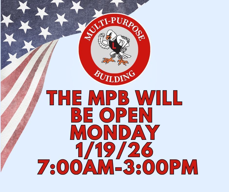 The MPB will be open Monday 1/19/26 7am-3pm
