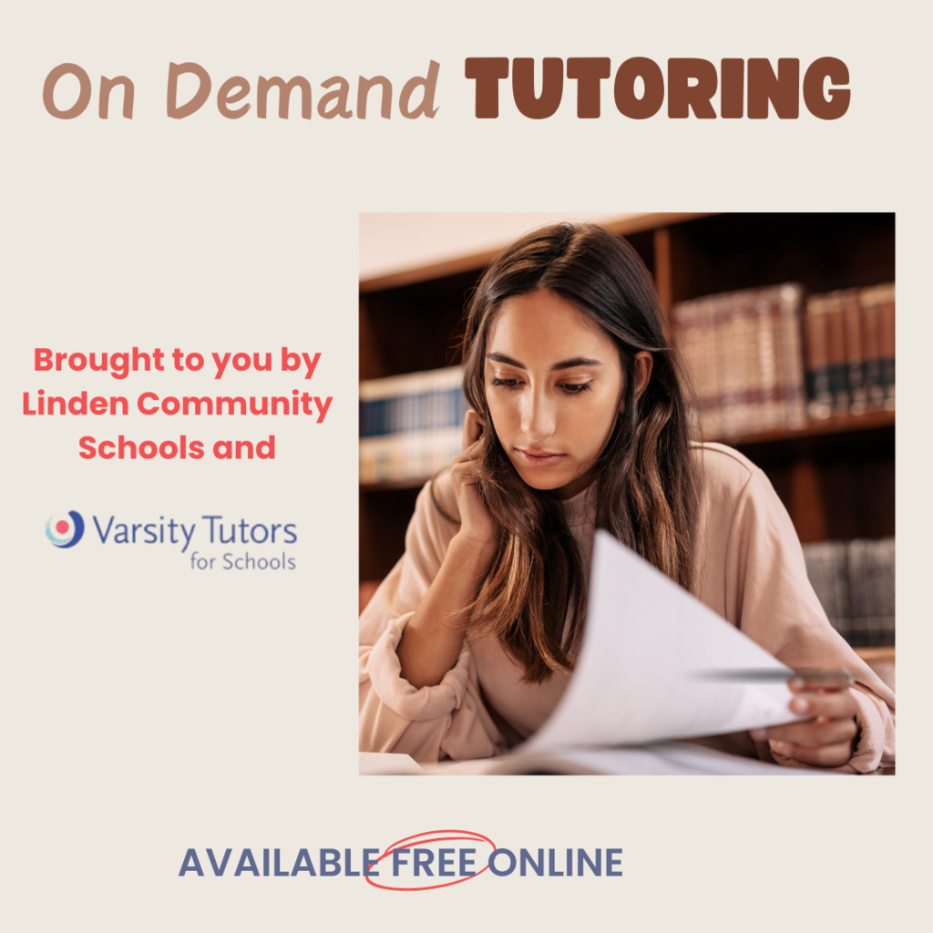 Female student studying in a library with the words On Demand Tutoring  brought to you by Linden Community Schools and Varsity Tutors for Schools available free online