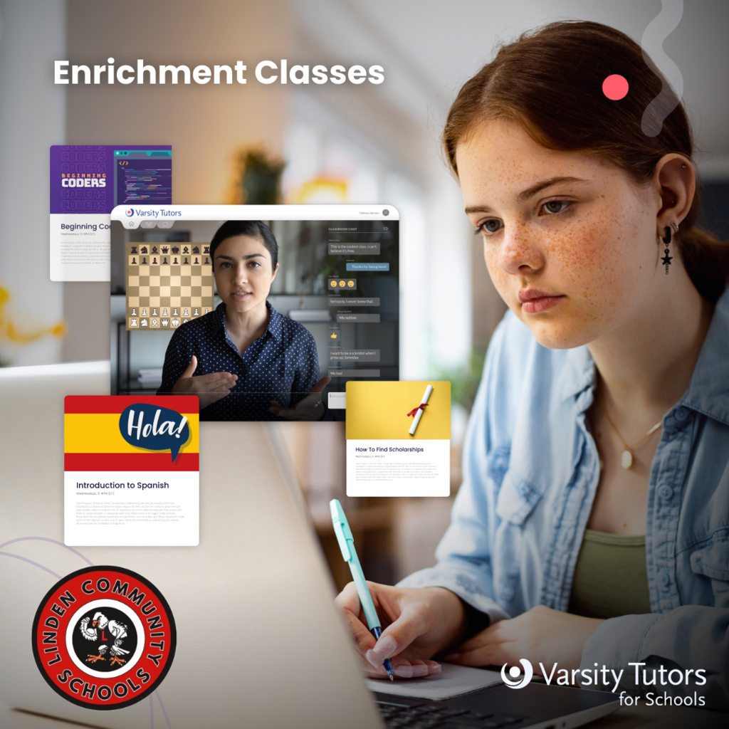 Female student working at a laptop with the words Enrichment Classes and logos for Linden Community Schools and Varsity Tutors for Schools