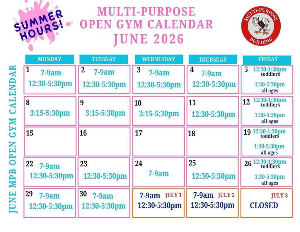 June Calendar for the Multi-Purpose Building Open Gym times