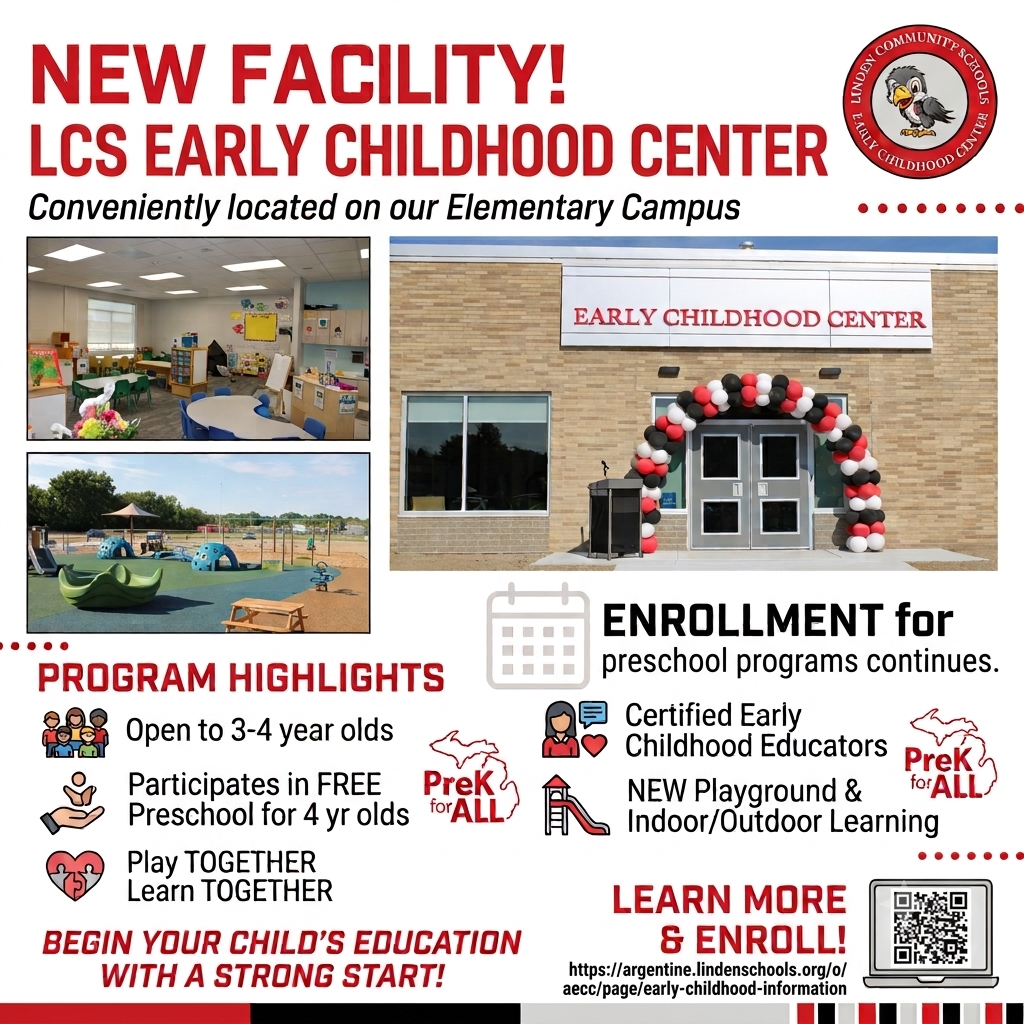 An informational flyer from Linden Community Schools for the new "LCS EARLY CHILDHOOD CENTER". The flyer features photographs of a classroom with small furniture, an extensive outdoor playground, and the main building entrance decorated with red, white, and black balloon arches. Large text states "Enrollment for preschool programs continues" and lists highlights like being open to 3-4 year olds, participating in "FREE Preschool for 4 yr olds," featuring certified educators, and having a "NEW Playground & Indoor/Outdoor Learning." It includes the school logo, a map icon with the "PreK for ALL" Michigan initiative, a QR code, and a website address for learning more and enrolling.