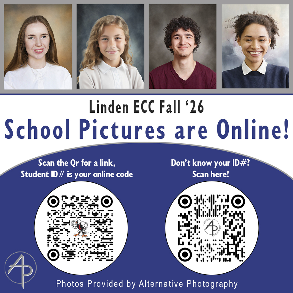 Promotional graphic for Linden ECC Fall 2026 school pictures. Four student portraits appear across the top. Large text reads, ‘Linden ECC Fall ’26 — School Pictures are Online!’ Below are two QR codes: the left directs users to the school picture website using their student ID as the online code, and the right provides a link for users who do not know their ID number. The graphic includes the Alternative Photography logo and states, ‘Photos Provided by Alternative Photography.