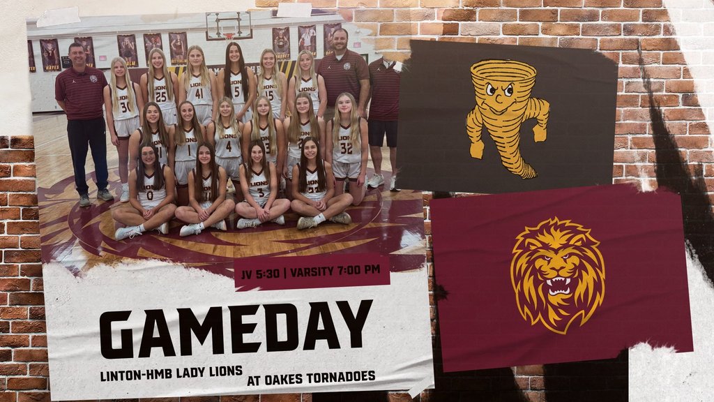 LINTON–HMB LADY LIONS vs Oakes Tornadoes  JV: 5:30 PM | Varsity: 7:00 PM Location: Oakes Watch Live: BEK Sports & NFHS Network  First game of the season!