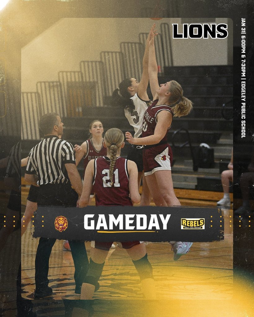 Girls basketball gameday graphic showing Lions players in maroon uniforms jumping for the opening tip against the Rebels at center court. A referee stands between the players as the ball goes up. The background shows a gym with bleachers. Overlay text reads “GAMEDAY” with the Lions logo on the left and the Rebels logo on the right. Along the side, text reads “Jan 31 | 6:00 PM & 7:30 PM | Edgeley Public School,” and “LIONS” appears at the top.