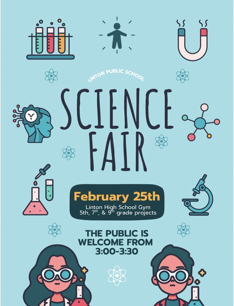 linton science fair public open house on February 25 from 3:00-3:30 public is welcome 