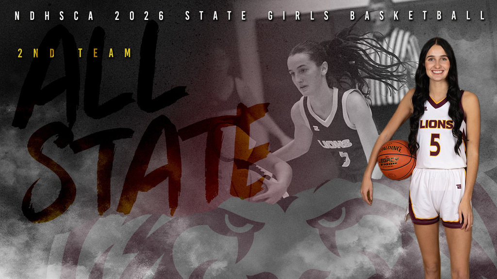 Graphic celebrating a girls basketball player being named NDHSCA 2026 State Girls Basketball 2nd Team All-State. The design features bold “All State” text with maroon and gold accents. On the right is a color photo of a Lions player wearing a white #5 uniform holding a basketball, while a faded action photo of the player dribbling appears in the background. A lion mascot graphic and smoky background effects emphasize the Linton-HMB Lions theme.