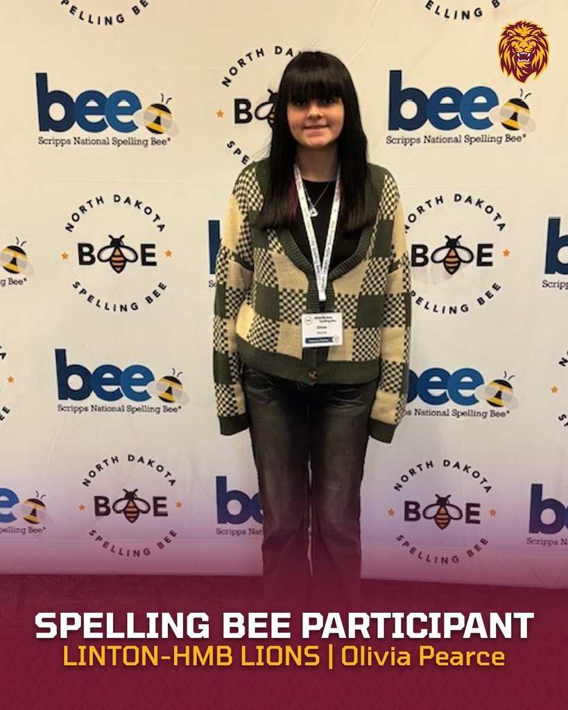 A student named Olivia Pearce is recognized for competing at the State Spelling Bee. She is the Emmons County Spelling Bee Champion representing Linton School. The graphic celebrates her achievement and participation at the state level.