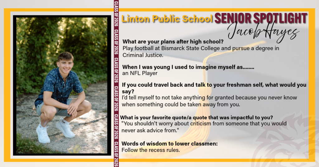 A Senior Spotlight graphic for Linton Public School featuring Jacob Hayes. The graphic includes his photo along with highlights about his future plans, personal reflections, and advice to underclassmen.