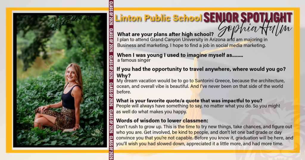 A Senior Spotlight graphic for Linton Public School featuring Sophia Hulm. The graphic includes her photo along with highlights about her future plans, personal reflections, and advice to underclassmen.
