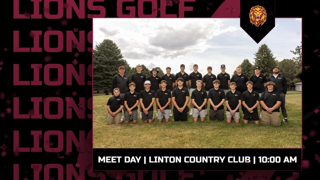 Graphic announcing a boys golf meet for the Linton Lions at Linton Country Club. Tee off begins at 10:00 AM, and the post wishes the team good luck.
