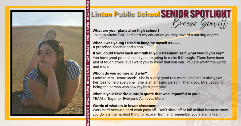 A Senior Spotlight graphic for Linton Public School featuring Breeze Scovill. The graphic includes her photo along with highlights about her future plans, personal reflections, and advice to underclassmen.
