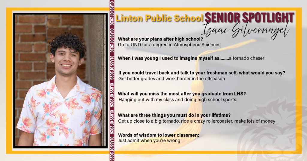 A Senior Spotlight graphic for Linton Public School featuring Isaac Silvernagel. The graphic includes his photo along with highlights about his future plans, personal reflections, and advice to underclassmen.
