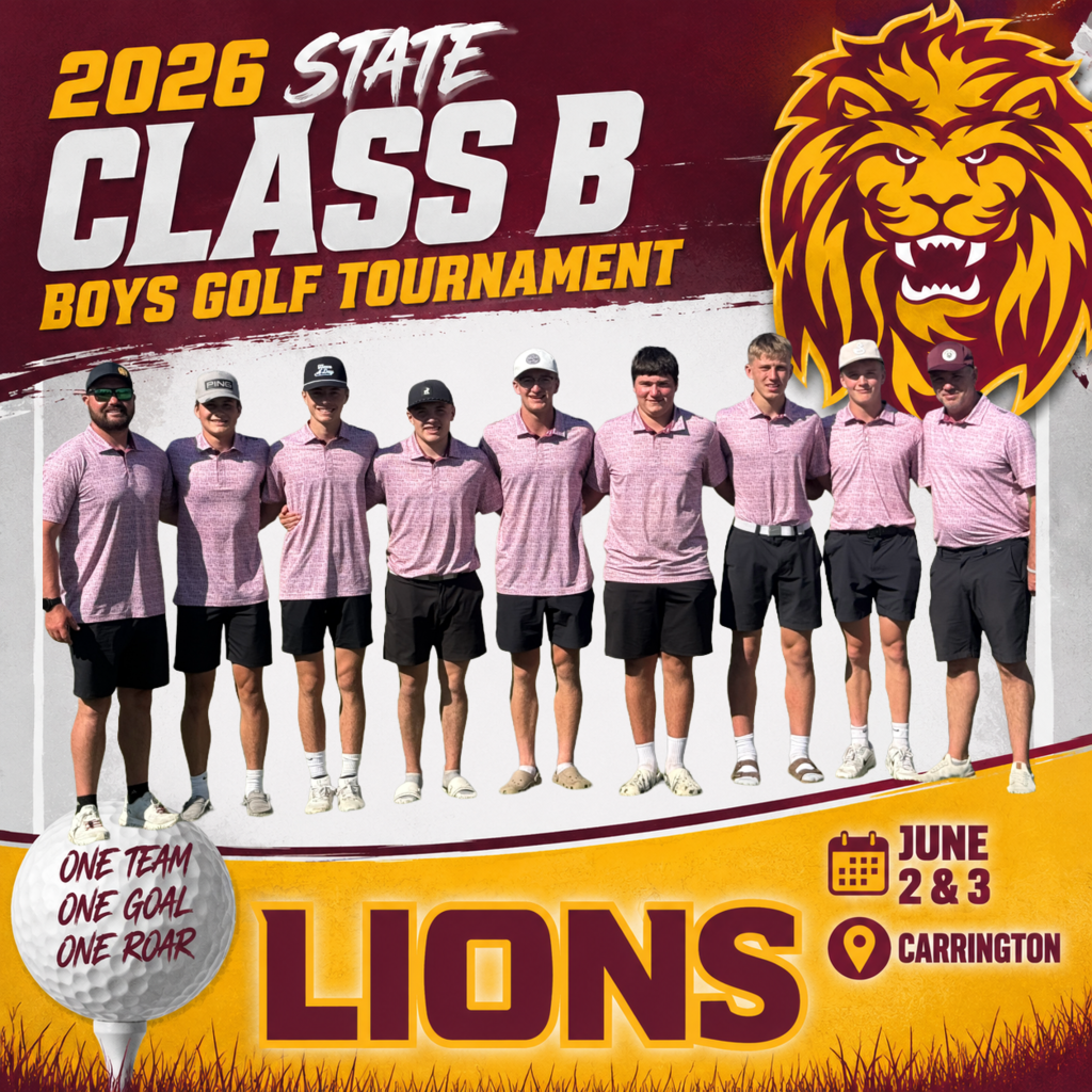 Graphic featuring the Lions Boys Golf Team ahead of the 2026 NDHSAA Class B Boys Golf State Tournament. The design includes a team photo, Lions mascot logo, school colors, and tournament details for June 2–3 in Carrington, North Dakota.